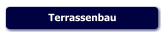 Terrassenbau